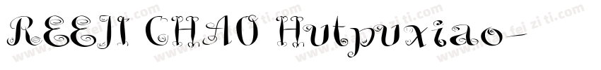 REEJI CHAO Hutpuxiao字体转换